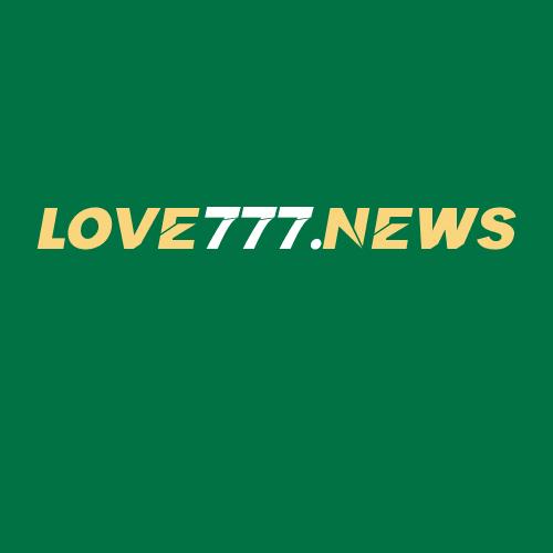 Logo da LOVE777.NEWS